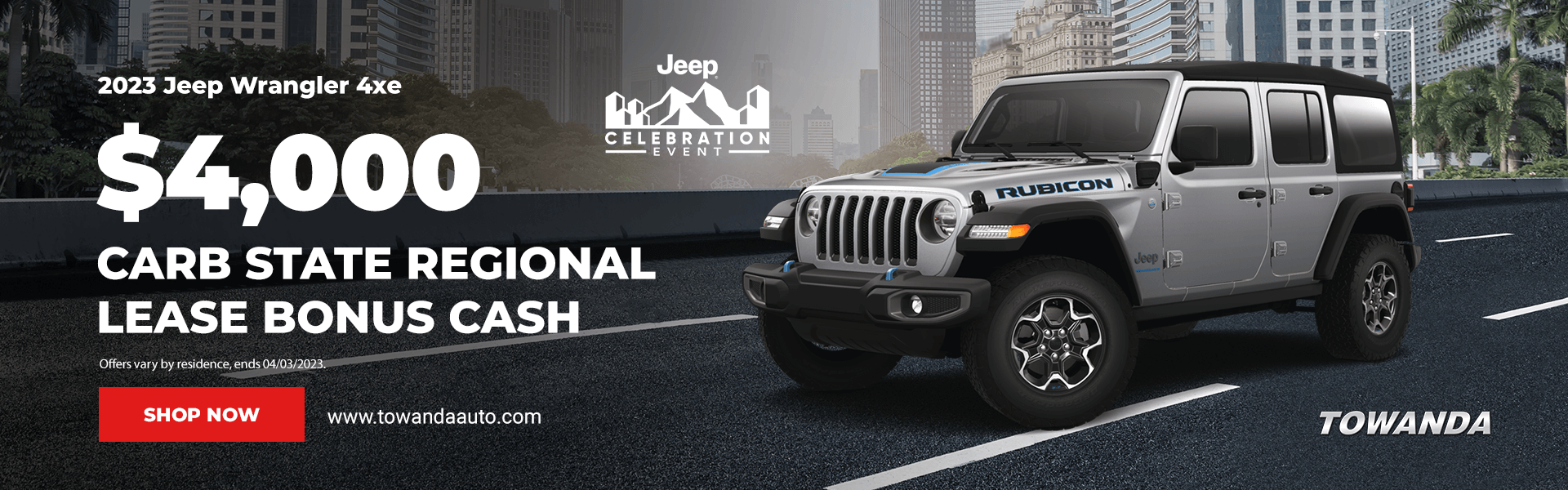 2023 Wrangler 4xe 4,000 CARB State Regional Lease Bonus Cash